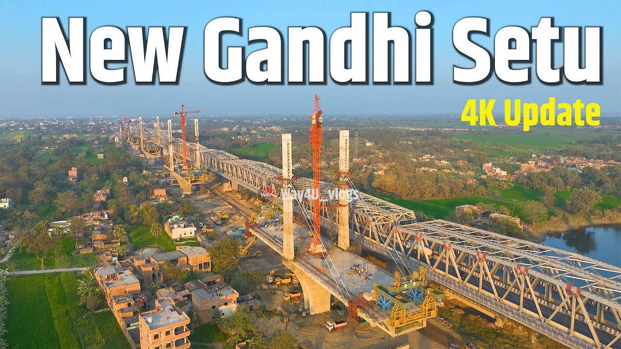 New Gandhi Setu 4 Update