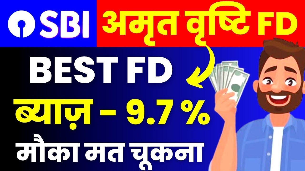 SBI Amrit Vrishti FD Scheme